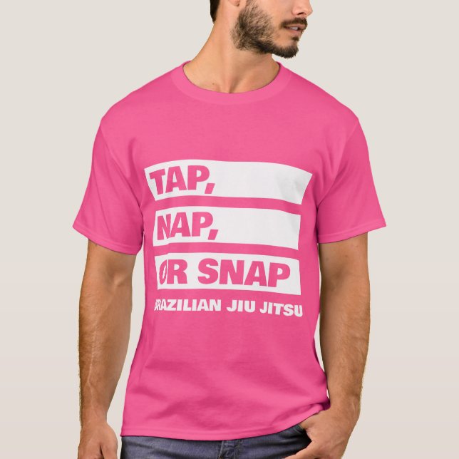 Camiseta Tap Nap Ou Snap - Jiu Jitsu Bjj Brasileiro (Frente)