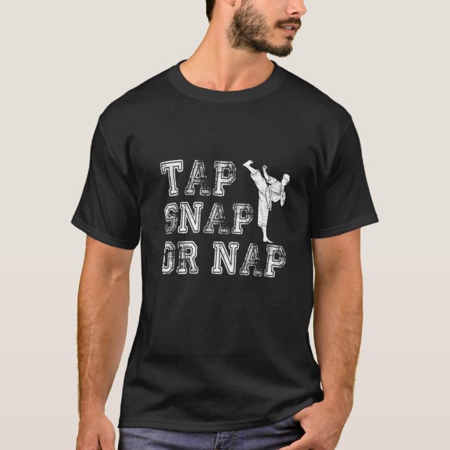 Camiseta Tap Snap Or Nap Bjj Brazilian Jiu Jitsu (Frente)