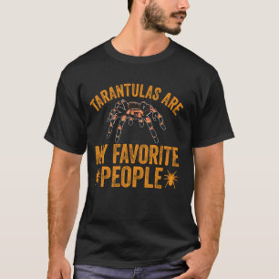 Camiseta Tarântulas Minha Pessoas Favorita Tarantula Arachr