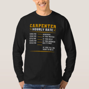 Camiseta Tarifa Horária de Carpinteiro Trabalhos de Madeira