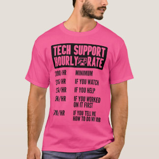 Camiseta Tarifa Horária de Suporte Técnico Informático Geek