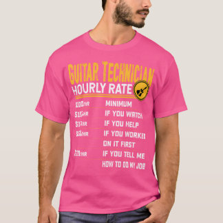 Camiseta Tarifa Horária Do Técnico De Violão - Engraçada Te