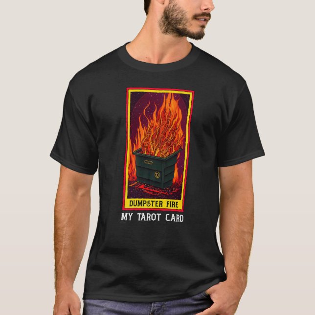 Camiseta Tarot Dumpster Fire Fortune Teller (Frente)