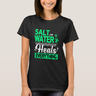 Camiseta Tartaruga Marinha Água Salgada Cura Tudo