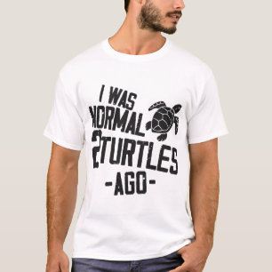 Camiseta Tartaruga Marinha Torto Eu Era Normal 2 Cópia Cópi