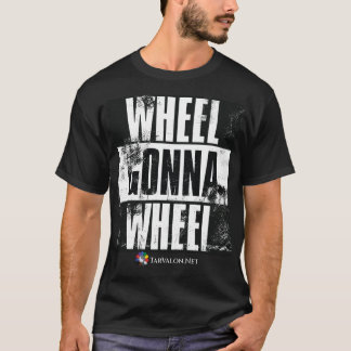 Camiseta TarValon.Net Wheel Gonna Roda T-shirt