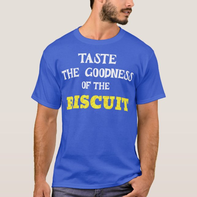 CAMISETA TASTE OF THE BISCUIT (Frente)