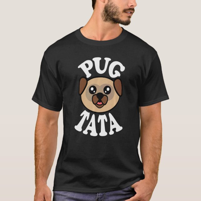 Camiseta Tata de Pug Cute Mens (Frente)