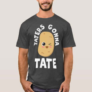 Camiseta Taternadores Vão Testar Batata Tater Em Foodie Com