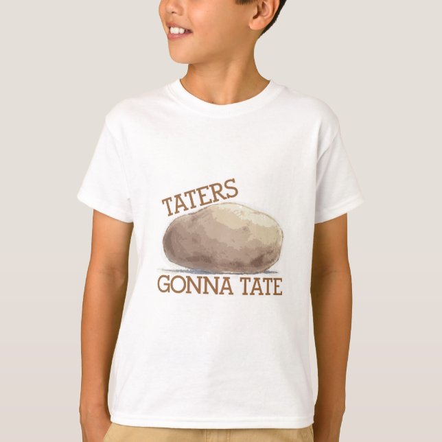 Camiseta Taters que vai a Tate (Frente)