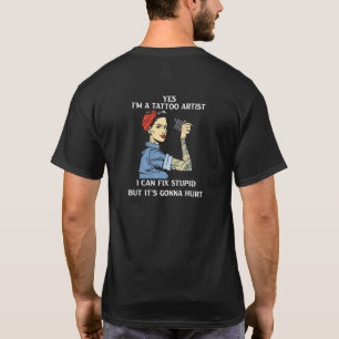 Camiseta Tattoo Artist Woman Tattoos Ink Tattooed Tattoo Ma