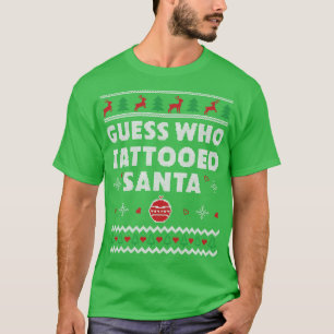Camiseta Tatuador Engraçado Tatuando no Natal Feio
