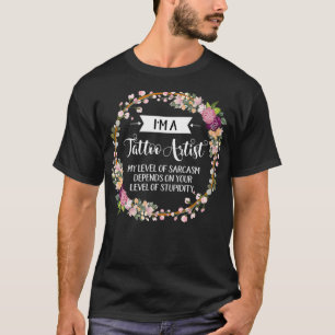 Camiseta Tatuador Nível De Sarcasm Floral Para Mulheres