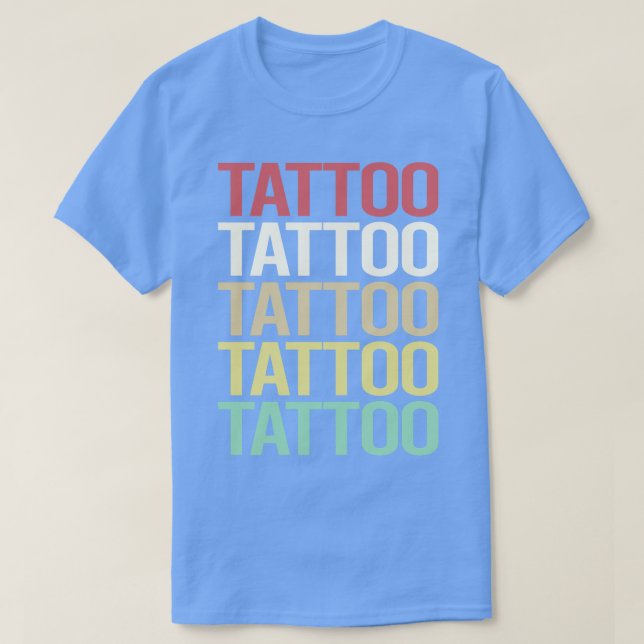Camiseta Tatuagem Colorida de Texto (Frente do Design)