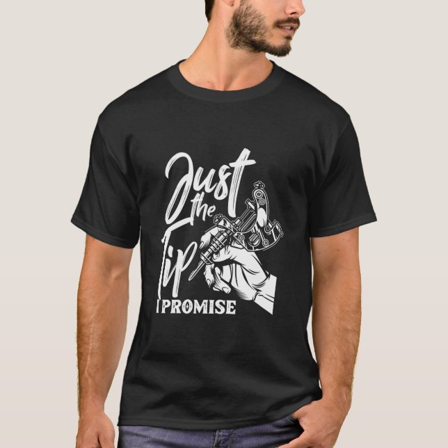 Camiseta Tatuagem da frase Só a Ponta Eu Prometo (Frente)