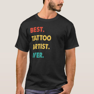 Camiseta Tatuagem Profissão Artista Retro Melhor Tatuagem A