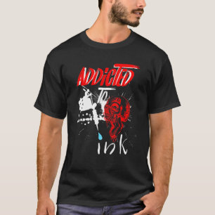 Camiseta Tatuagem Viciada Em Tatuagens De Tinta