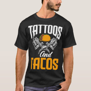 Camiseta Tatuagens e Tacos Tatuagem Artista Taco Lover Tatt