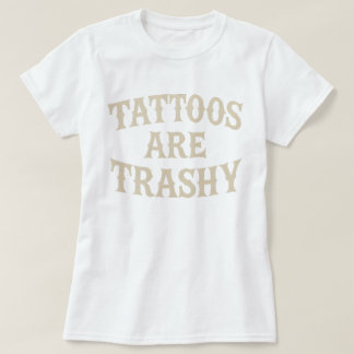 Camiseta Tatuagens São Tatuagens Anti-Tatuagem Sarcástica M