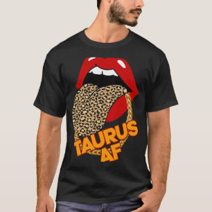 Camiseta Taurus AF Leopard Lábios Astrologia Aniversário Mu