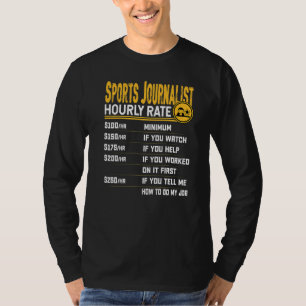 Camiseta Taxa horária de jornalista esportivo Jornalismo es