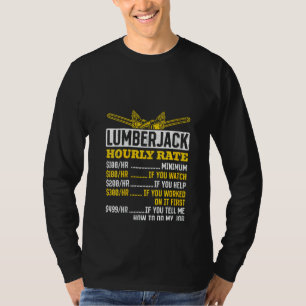 Camiseta Taxa Horária de Lumberjack - Alpinista Arboristas