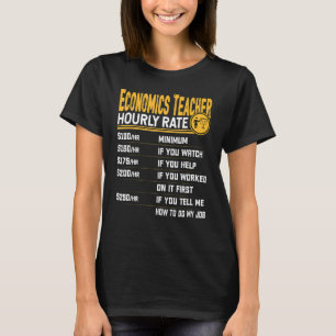 Camiseta Taxa Horária de Professor de Economia Educador Ins