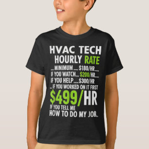 Camiseta Taxa horária de técnico de Hvac engraçado trabalho