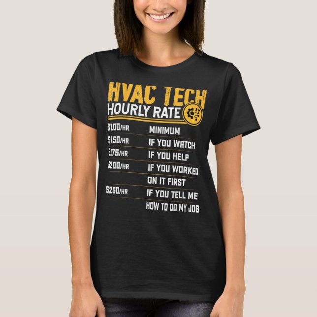 Camiseta Taxa horária de tecnologia HVAC - Técnico engraçad (Frente)