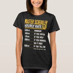 Camiseta Taxa Horária do Agendador-Mestre