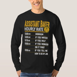 Camiseta Taxa Horária do Assistente de Padaria  Assistente 