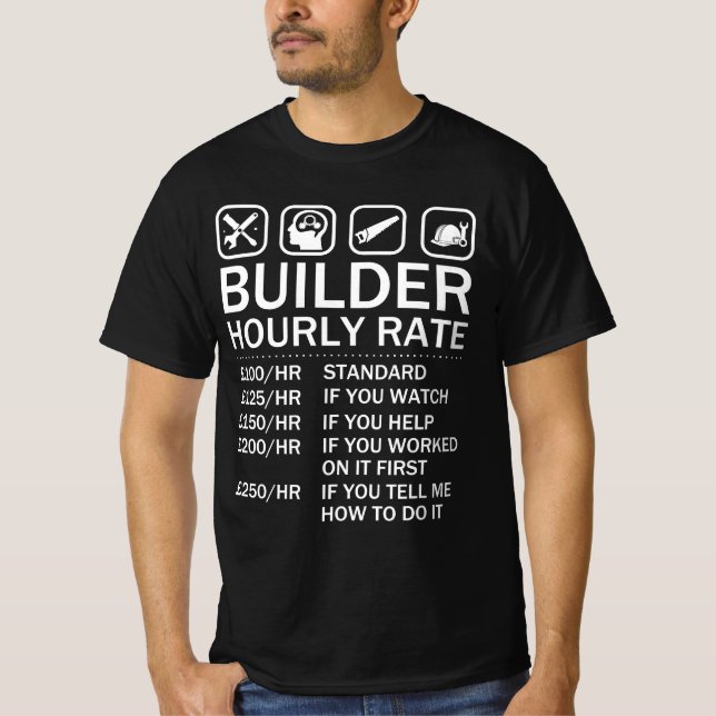 Camiseta Taxa Horária do Construtor - Construção (Frente)