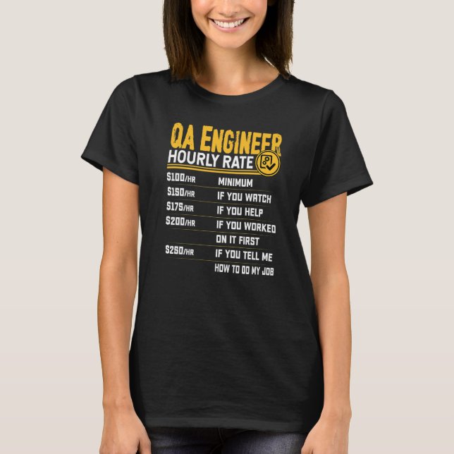 Camiseta Taxa horária do engenheiro de QA Desenvolvedor Pro (Frente)