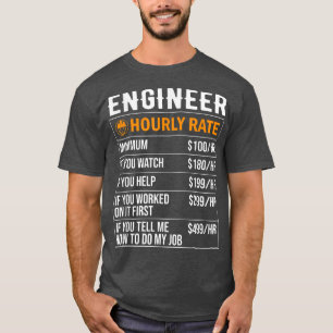 Camiseta Taxa Horária do engenheiro Engraçada