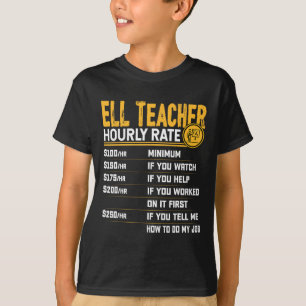 Camiseta Taxa Horária do Professor Ell - Engraçado Educador