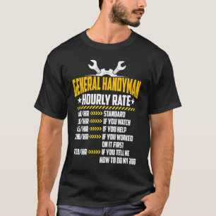 Camiseta Taxa Horária Geral do Handyman Mão de Obra Pessoal
