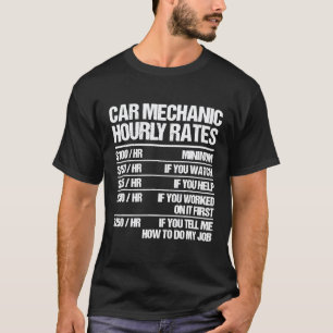 Camiseta Taxas Horárias de Mecânico de Carros Reparador de