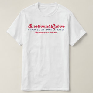 Camiseta Taxas horárias Labor emocionais
