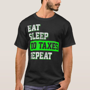 Camiseta Taxes Repeat Accountant CPA Bookkeeper Funny Gift