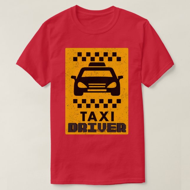 Camiseta Taxi Driver Taxi Driver car Classic TSirt (Frente do Design)