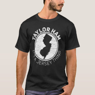 Camiseta Taylor Ham É Jersey Tham Taylor Ham Pork Roll