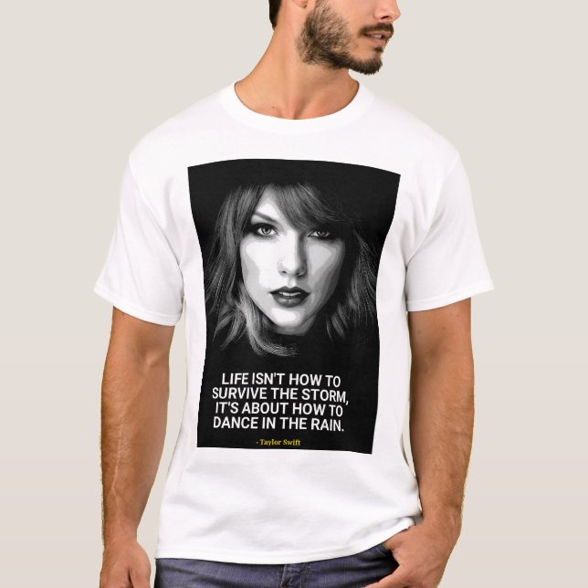 Camiseta Taylor Swift quotes T-Shirt (Frente)