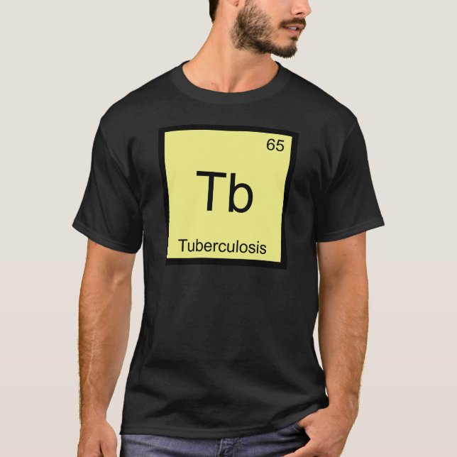 Camiseta Tb - Tuberculose Símbolo de Elemento Químico Engra (Frente)