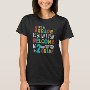 Camiseta Tchau 1rua de boas-vindas Professores de segundo d