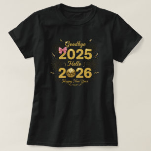 Camiseta Tchau 2025 Olá 2026 Feliz Ano Novo 