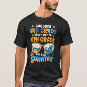 Camiseta Tchau 3ª Série Estou a Caminho Da 4ª Série Mas Pri