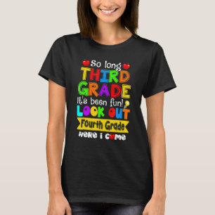 Camiseta Tchau, 3º ano, cuidado 4º ano, aqui vou eu