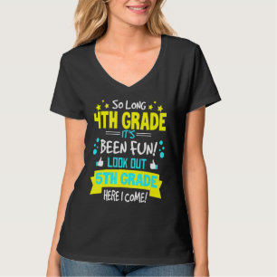 Camiseta Tchau 4ª Série, 5ª Série Aqui Vou Eu Formatura