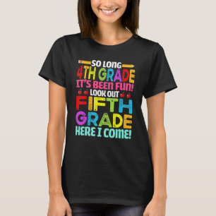 Camiseta Tchau 4ª Série Fofo Volta às Aulas Olha aí a 5ª Sé