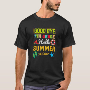 Camiseta Tchau 7 Hello Verão Último Dia De 7 Grau T
